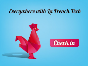 Un objet connecté et une web appli pour promouvoir la French Tech !